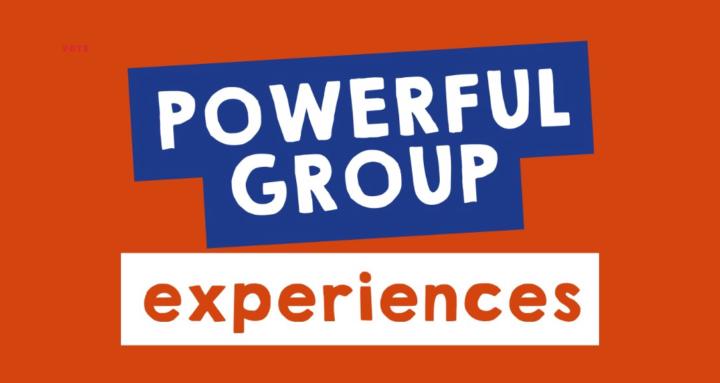 Powerful Group Experiences