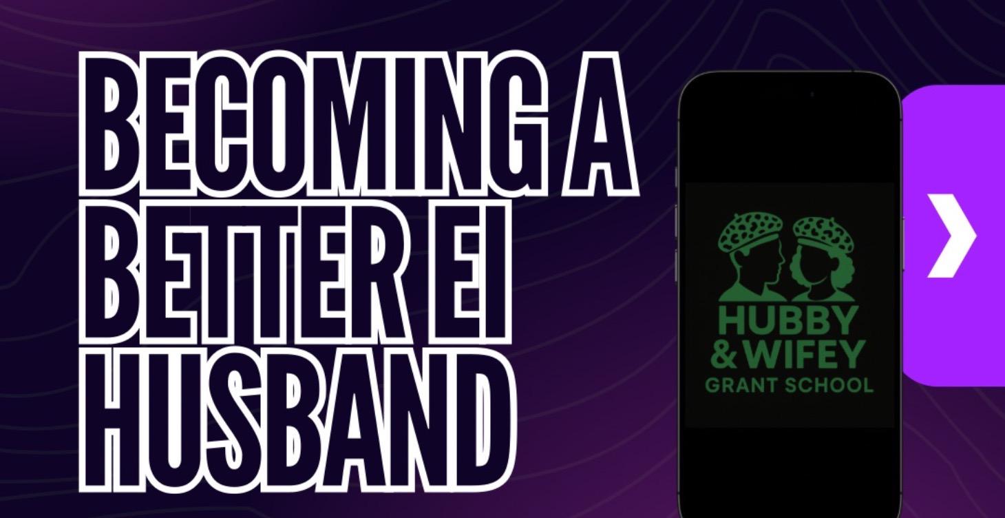 Becoming A Better Emotionally Intelligent Husband