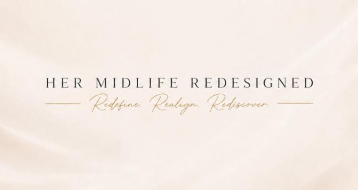 Her Midlife Redesigned