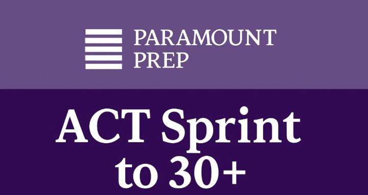 ACT Sprint to 30+ (Premium)