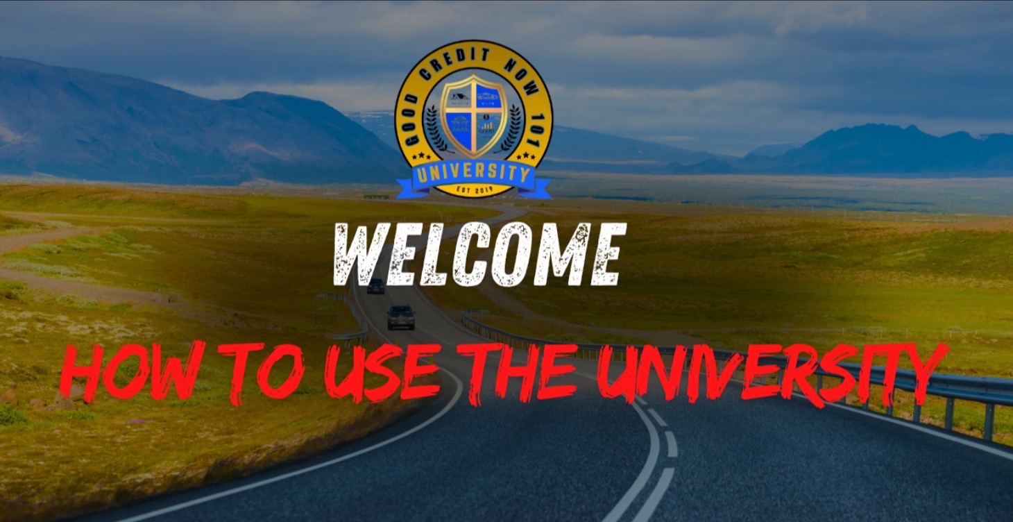 Welcome & How to Use The University
