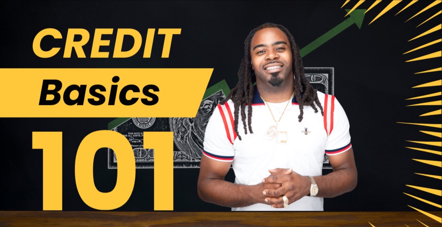 Credit Basics 101