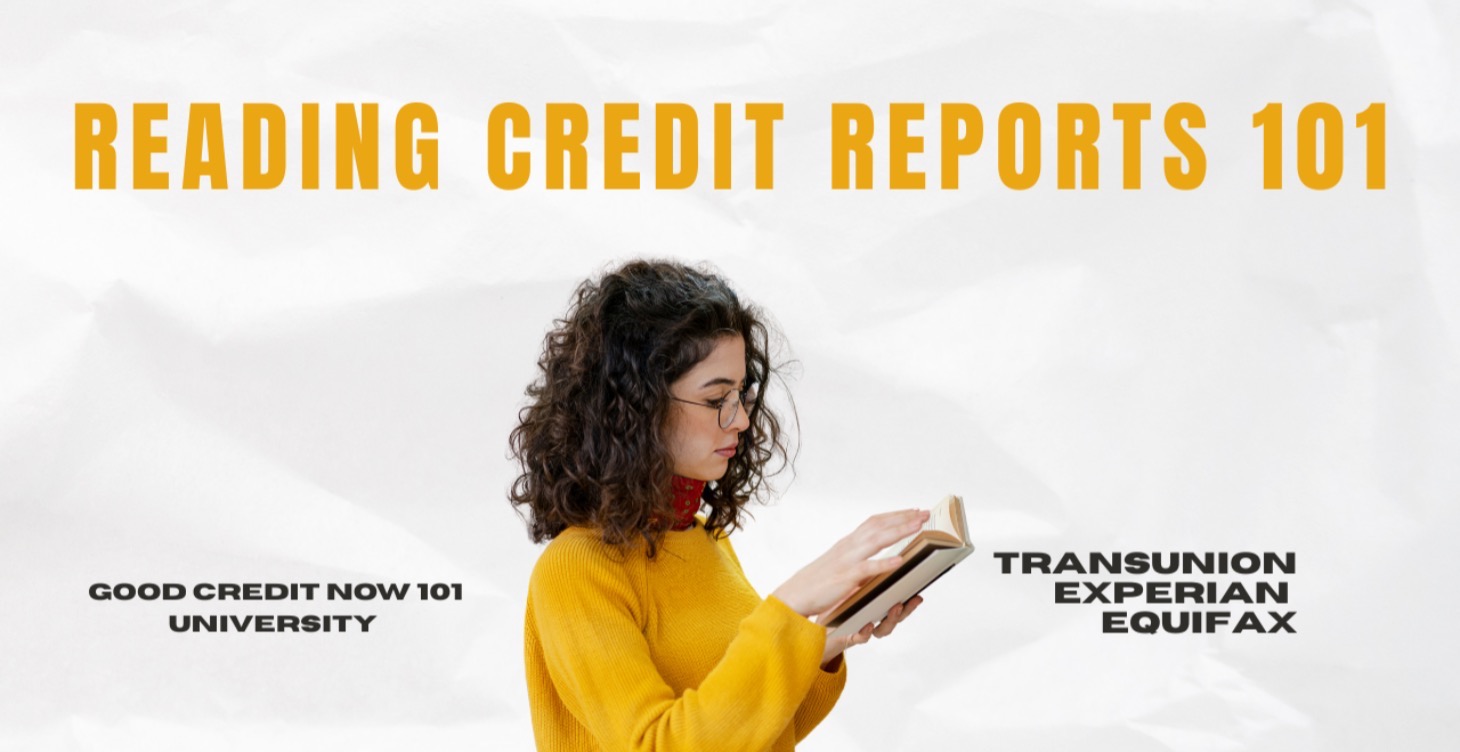 📚 Reading Credit Reports 101