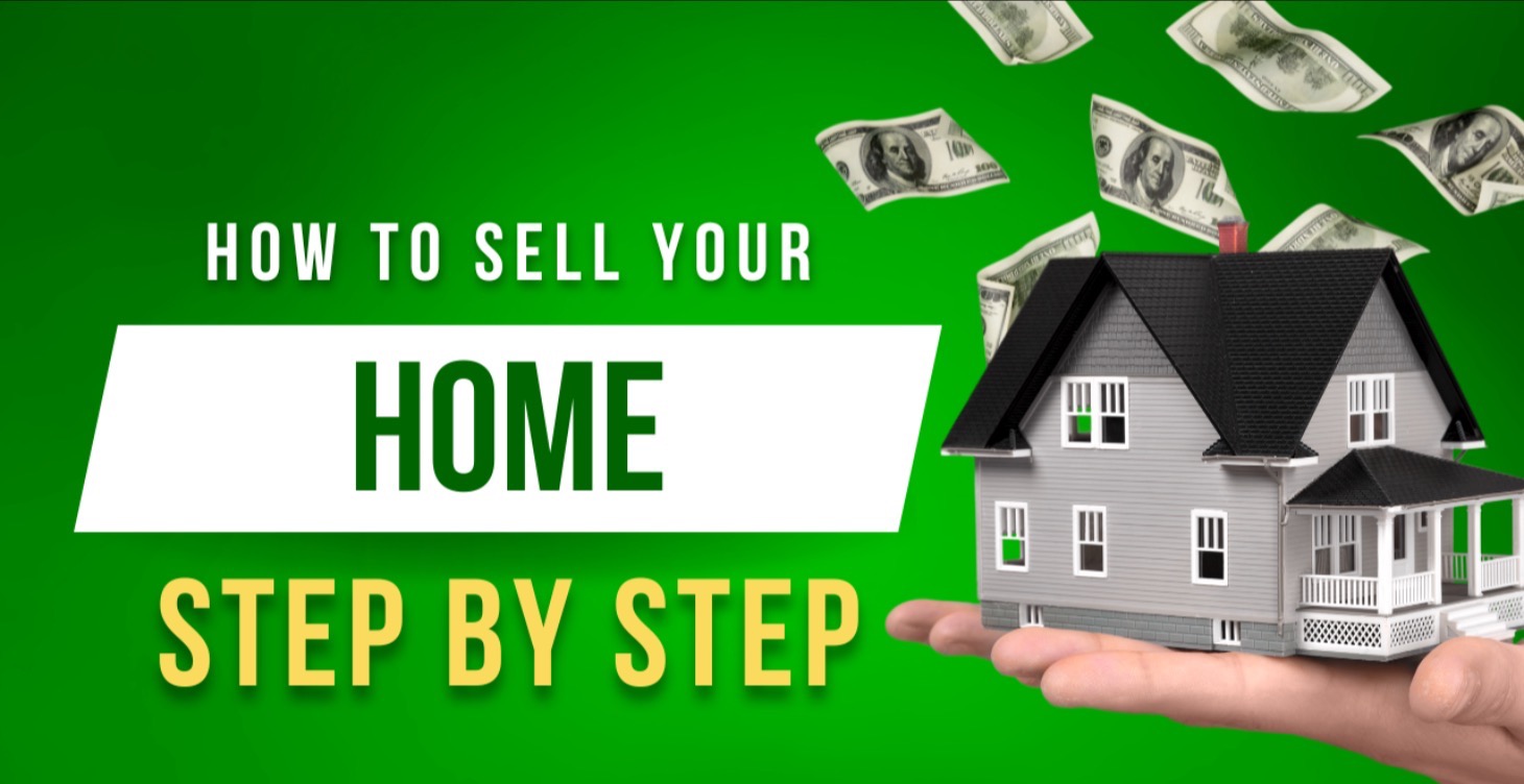 How to Sell Your Home Step by Step