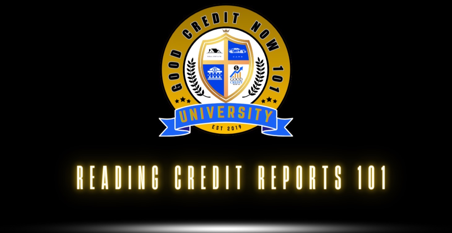 📚 Reading Credit Reports 101