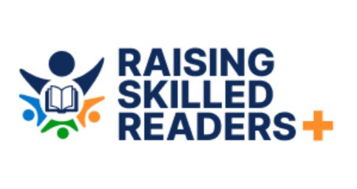 Raising Skilled Readers +