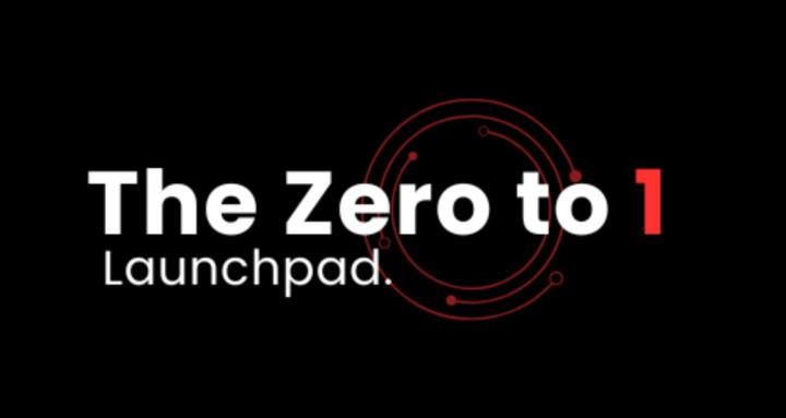 The Zero to One Launchpad