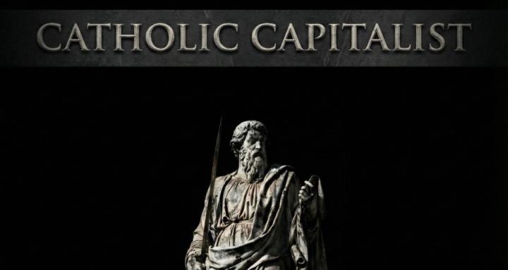 Catholic Capitalist