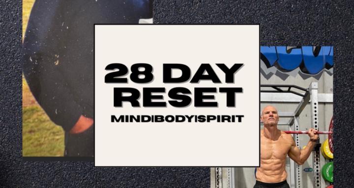 28 day reset