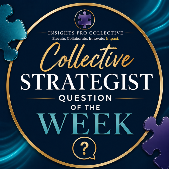 Collective Strategist Question of the Week | Coverage & Access