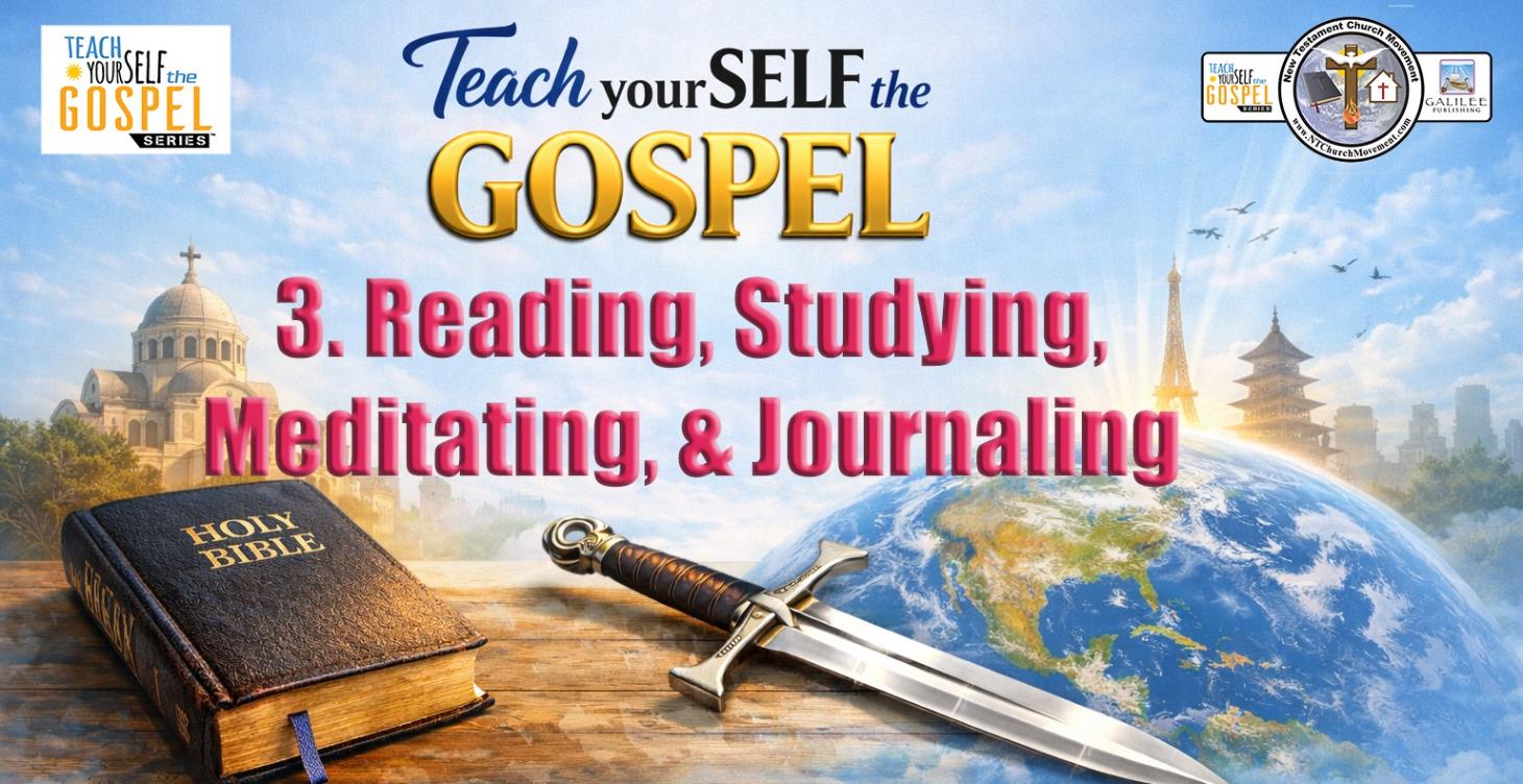 3. Reading, Studying, Meditating & Journaling