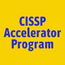 CISSP Accelerator Program