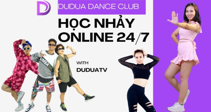DUDUA DANCE CLUB-HỌC NHẢY 24/7