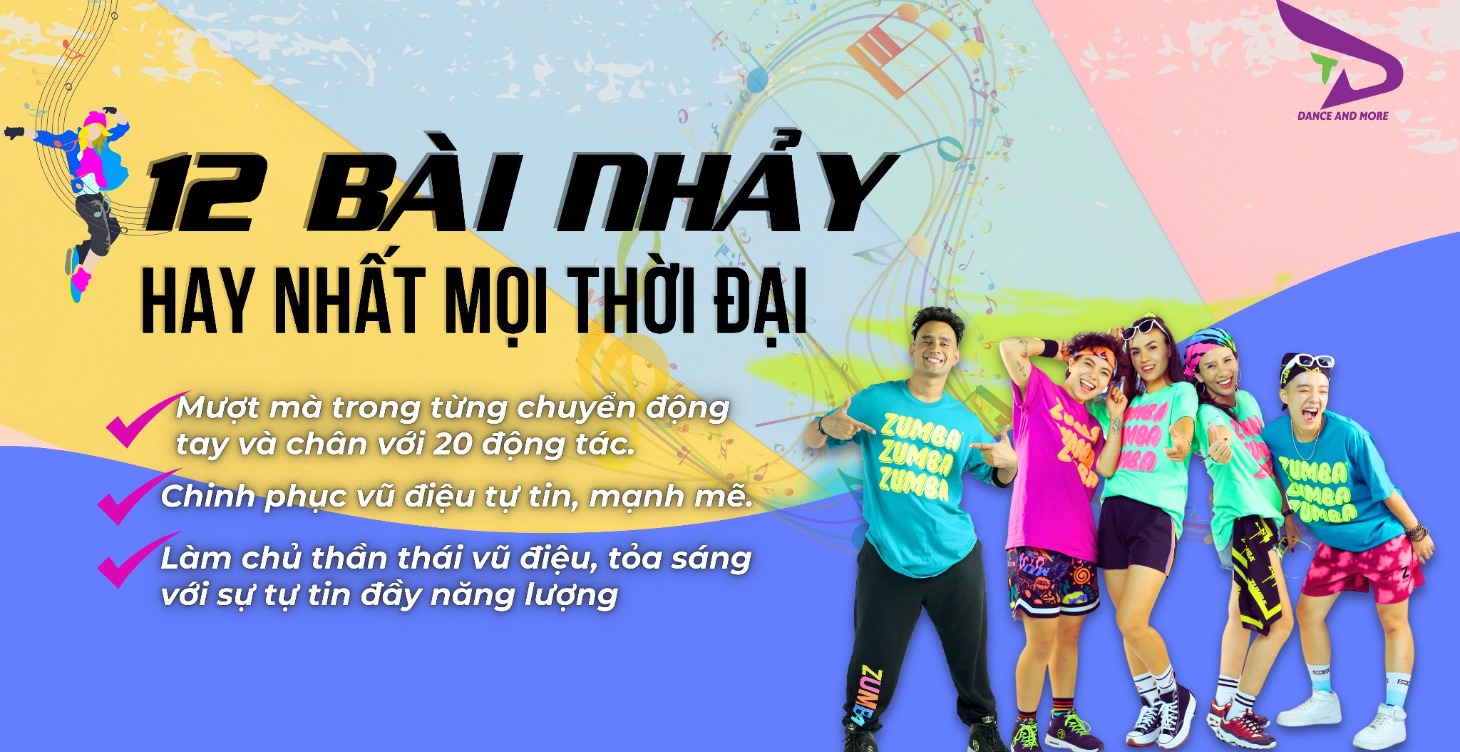 VŨ ĐIỆU SÁNG TẠO - 12 BÀI NHẢY BẤT HỦ