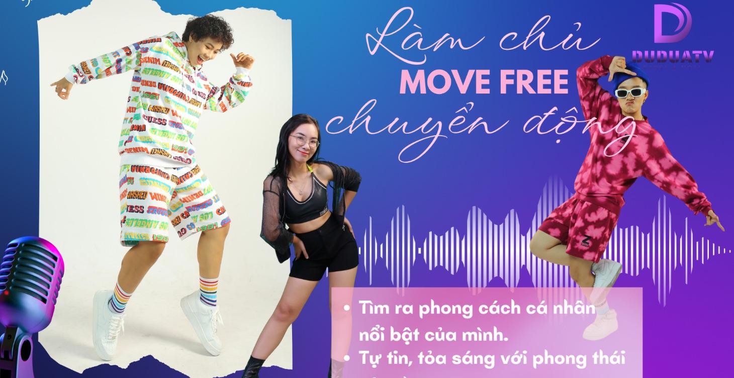 MOVE FREE - Làm chủ chuyển động