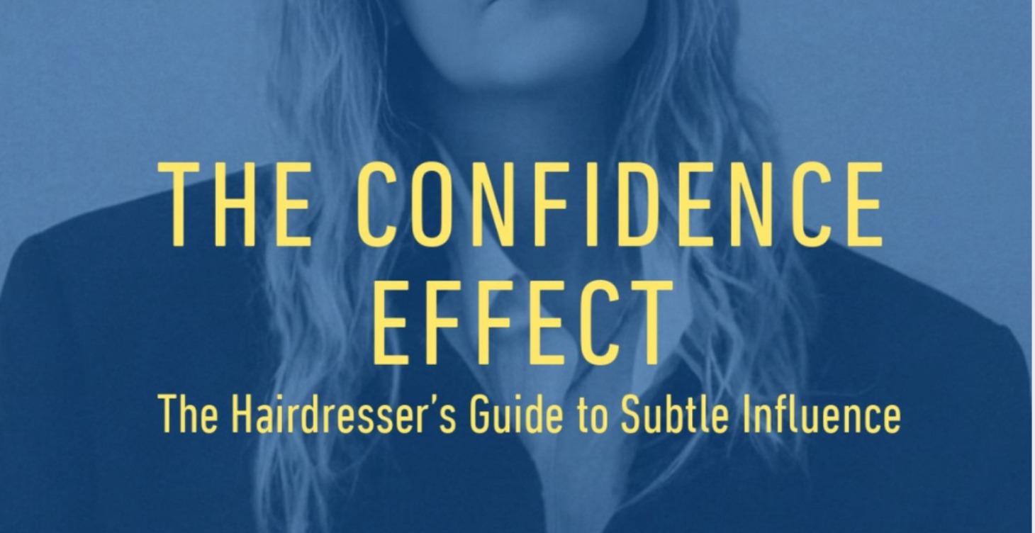 The Confidence Effect Paperback