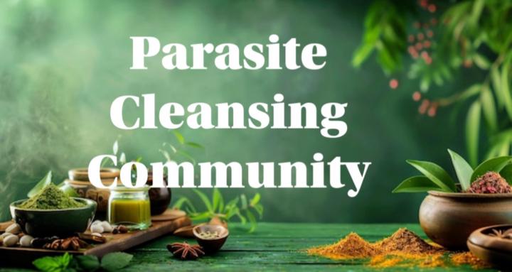 Parasite Cleansing Community
