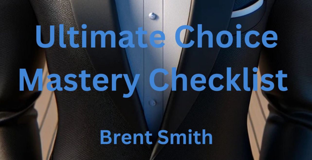 Ultimate Choice Mastery Checklist