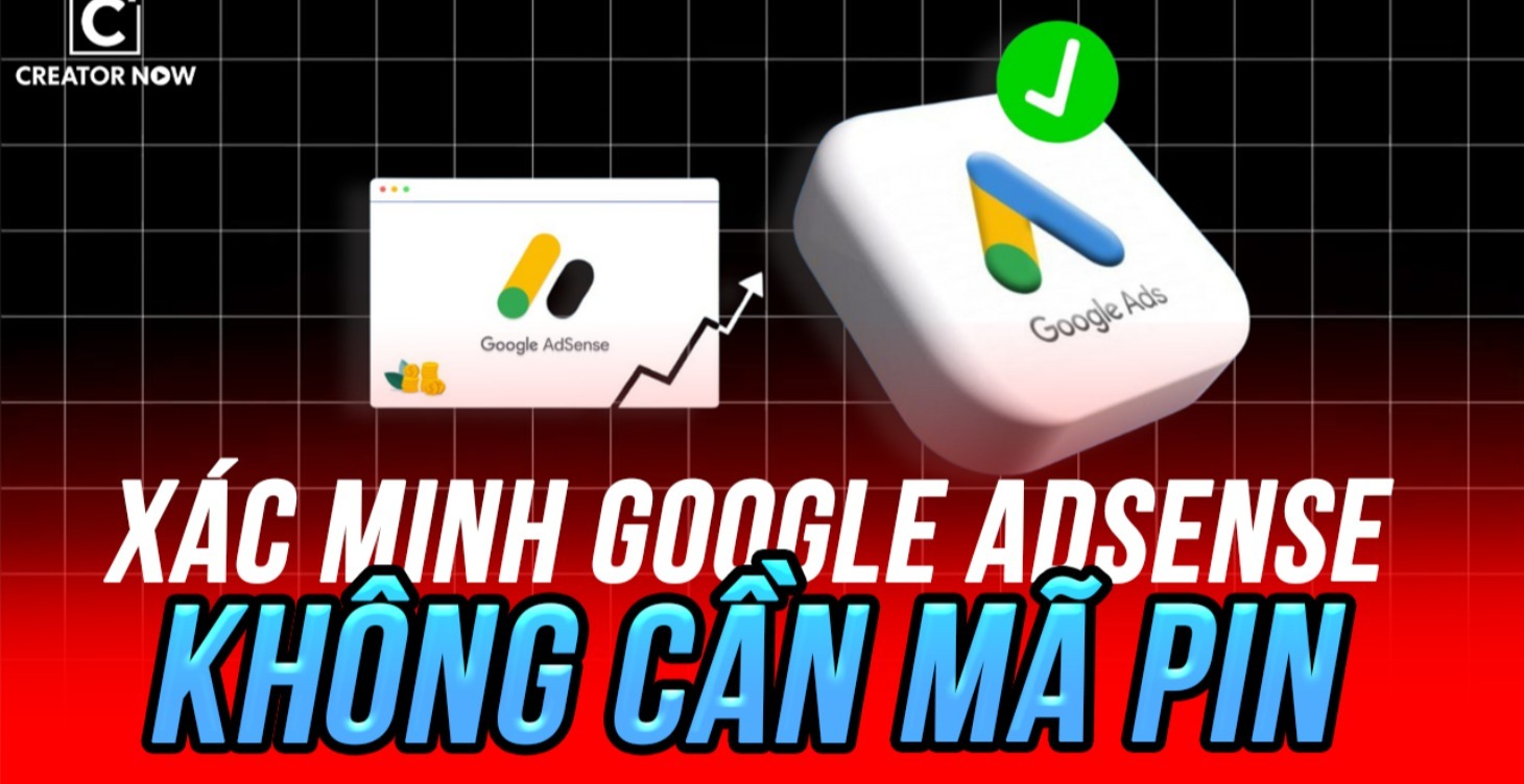 XÁC MINH GOOGLE ADSENSE