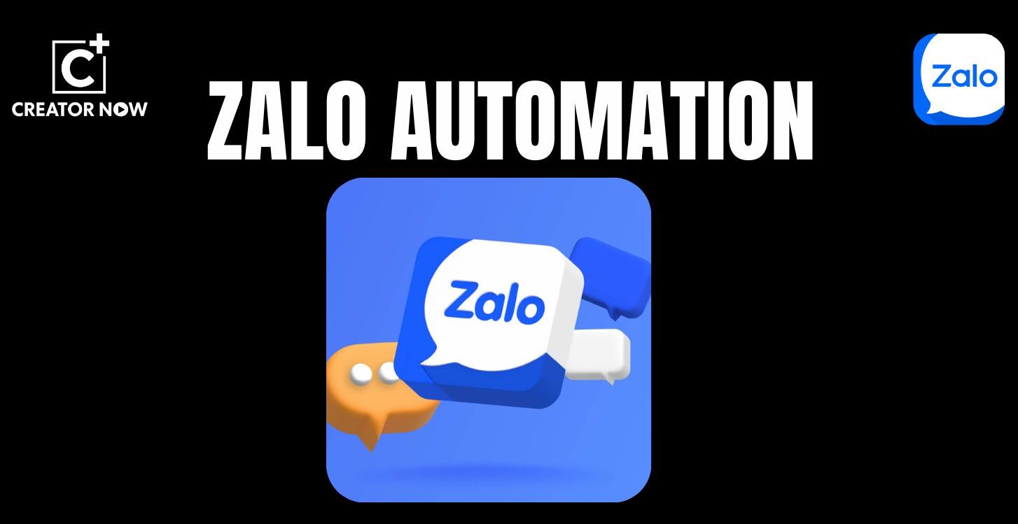 VIP. ZALO AUTOMATION