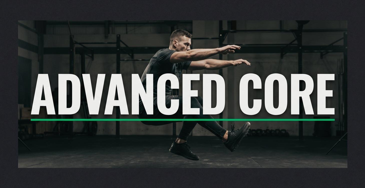 ADVANCED CORE