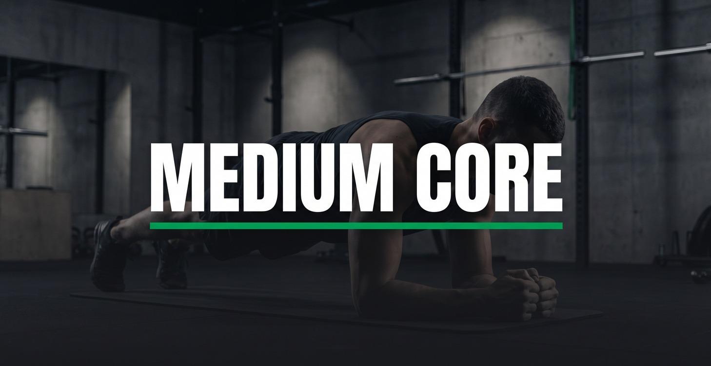 MEDIUM CORE