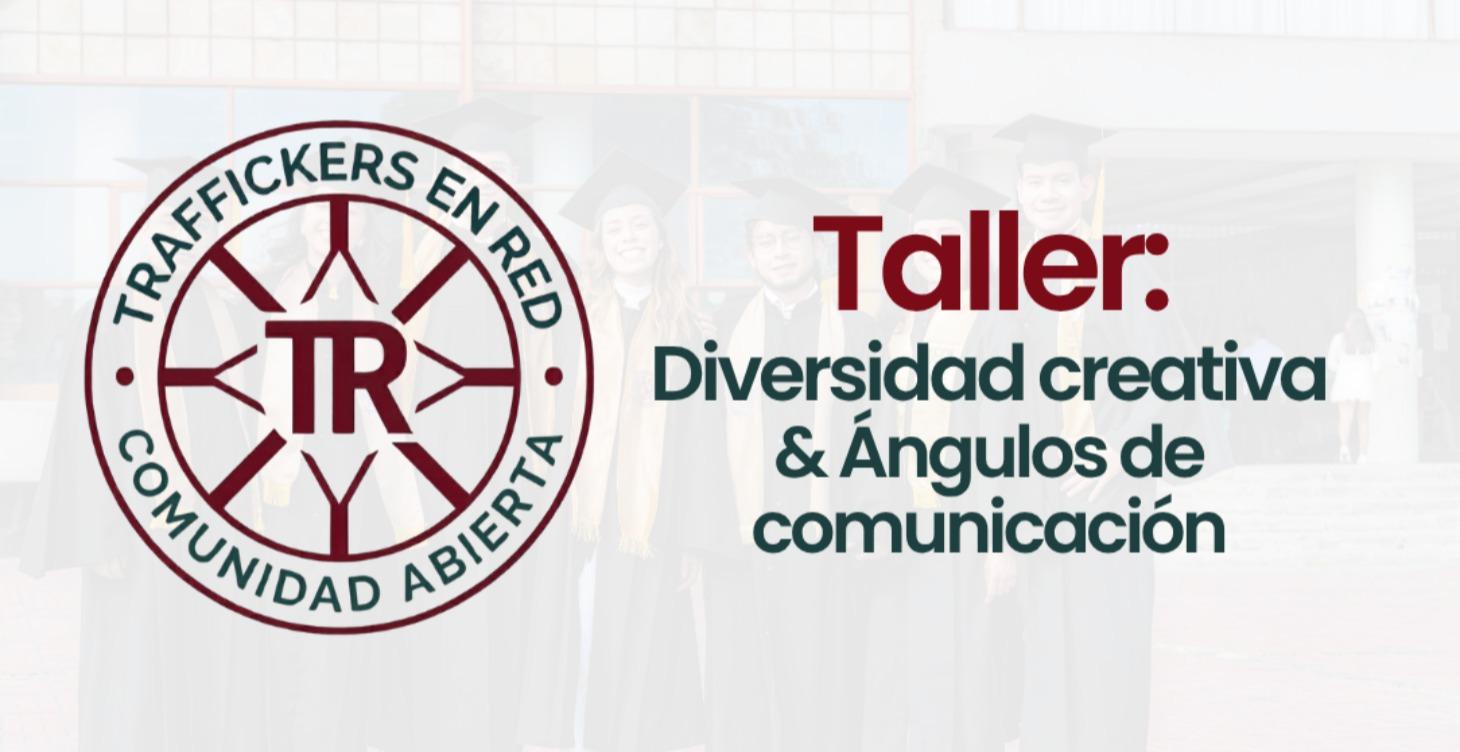 Diversidad creativa & Ángulos