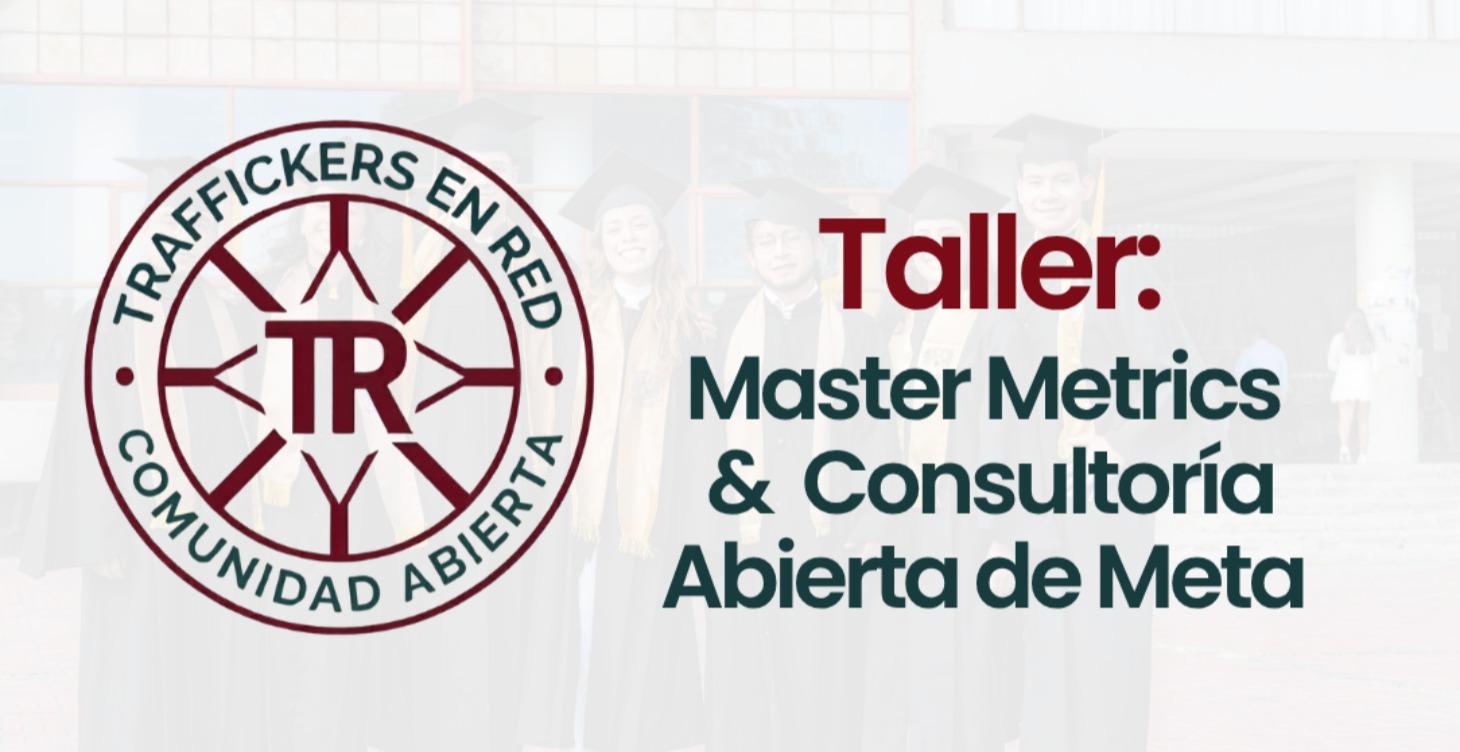 Master Metrics + Consultas
