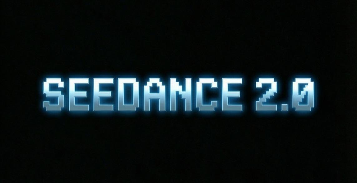 NEW SEEDANCE 2.0 MODEL
