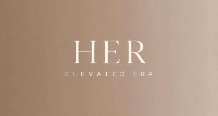 Her Elevated Era 