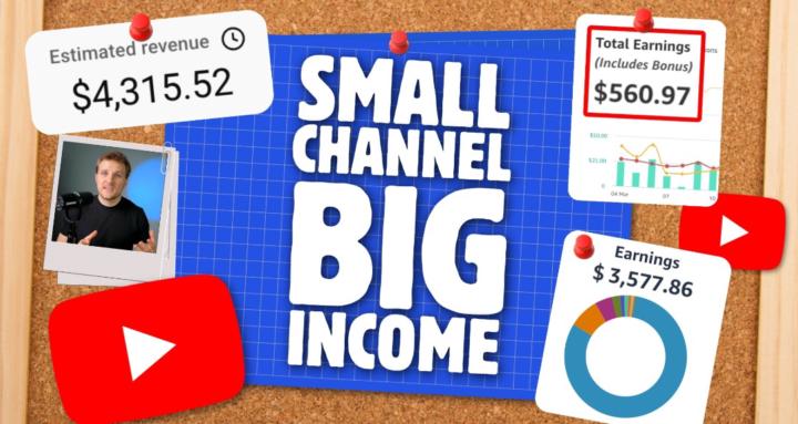 Small Channel Big Income