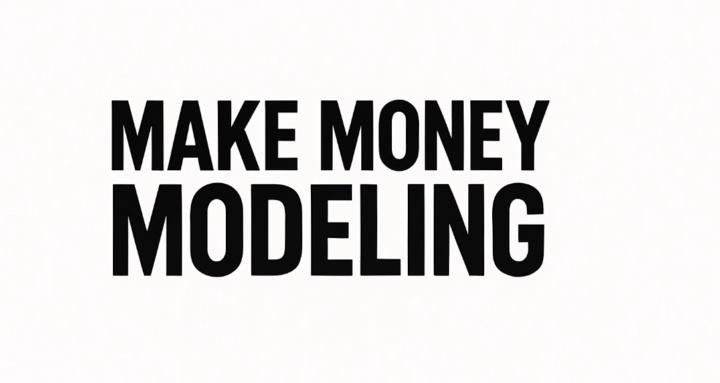 Make Money Modeling