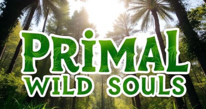 Primal Wild Souls
