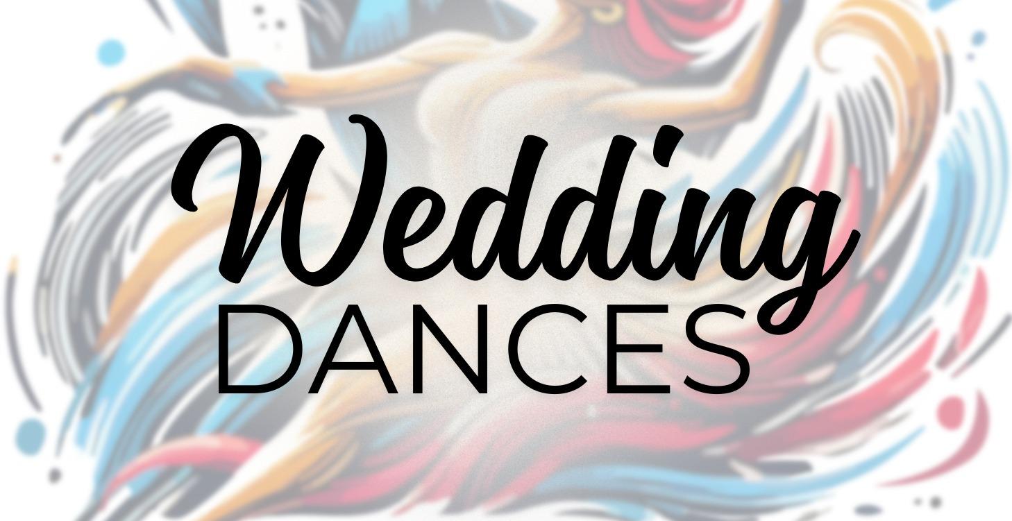 Wedding Dances