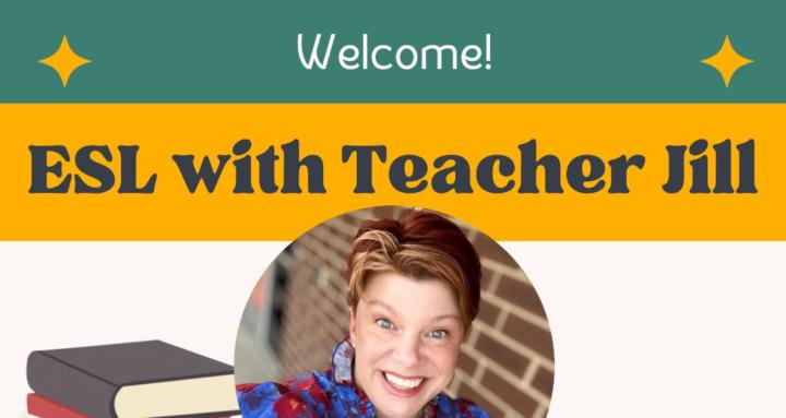 ESL with Teacher Jill