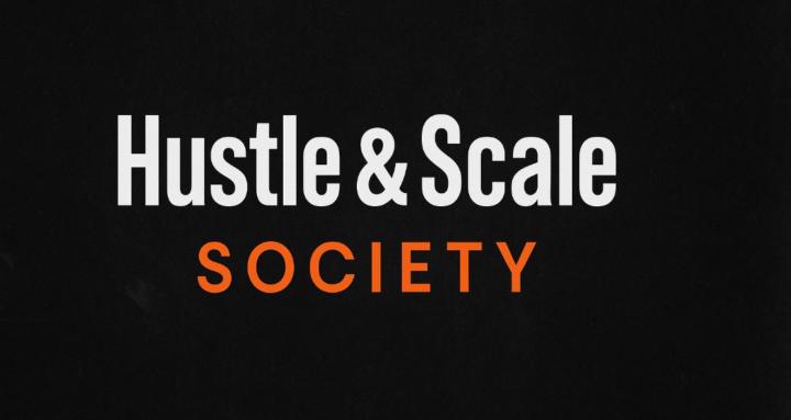 Hustle & Scale Society