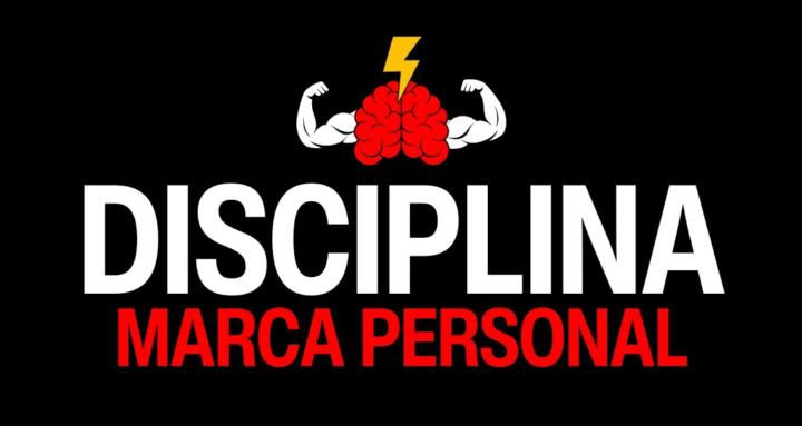 Disciplina y Marca Personal