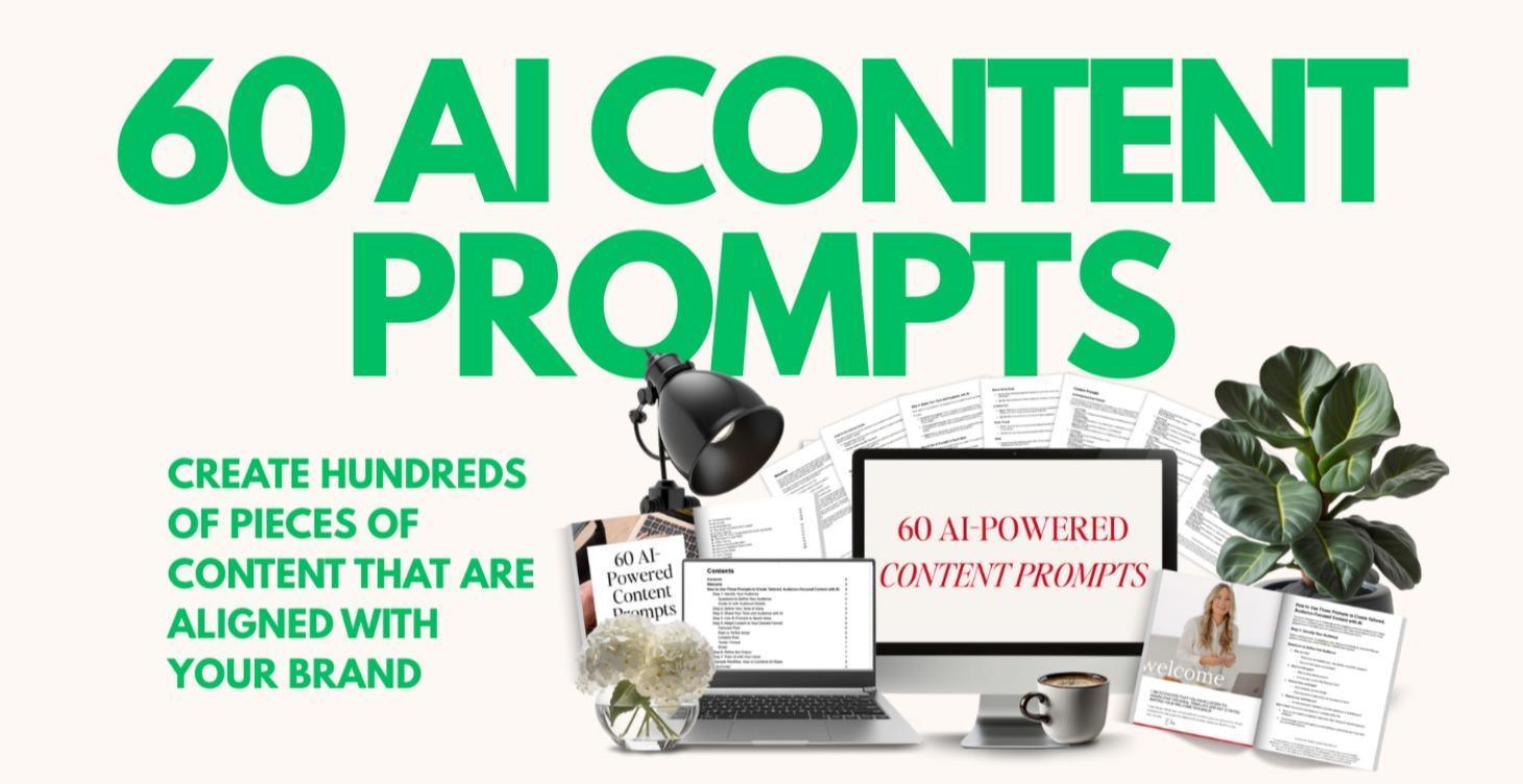 60 AI-Powered Content Prompts