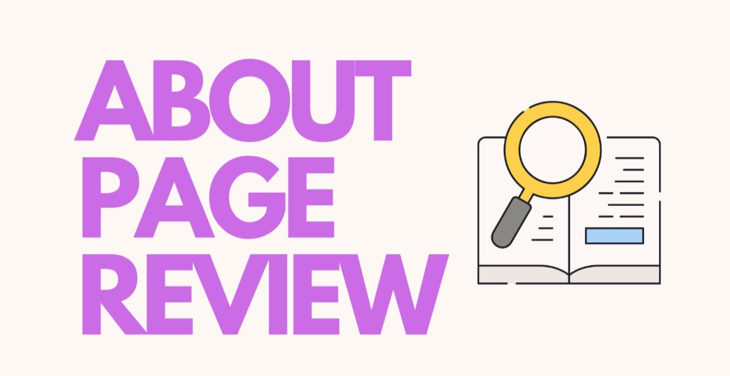 About Page Review (One off)