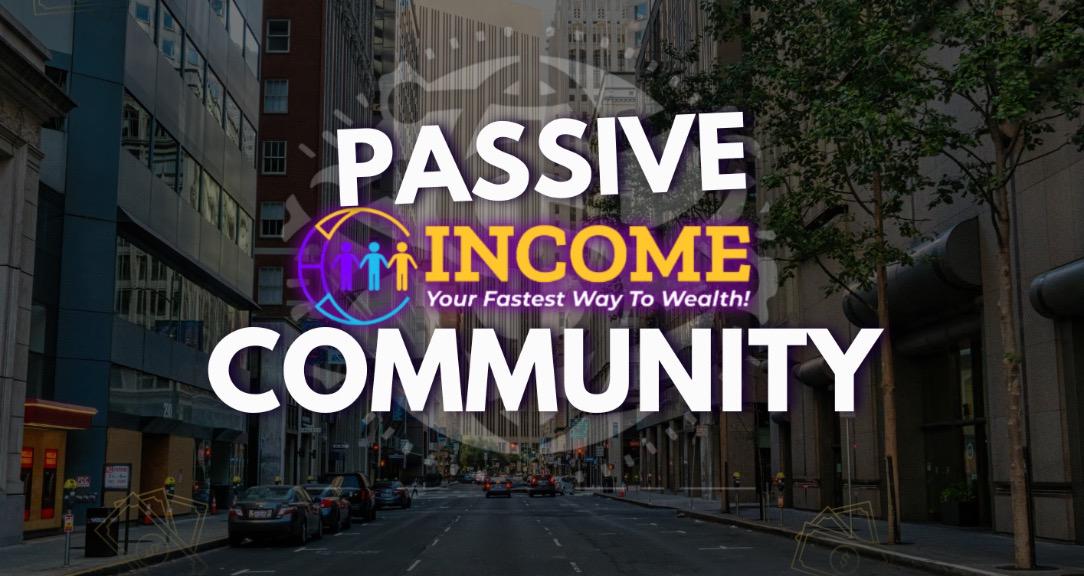 “PN” Passive Income Community