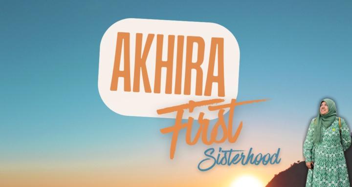 The Akhira First Sisterhood