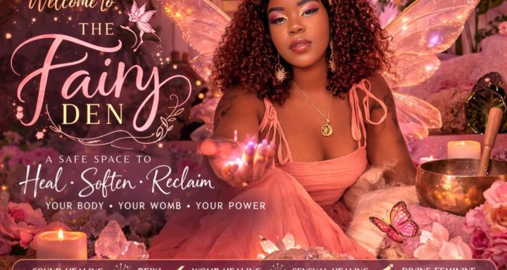 The Fairy Den ✨🧚🏿‍♀️