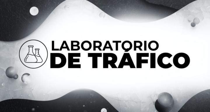 Laboratorio de Tráfico