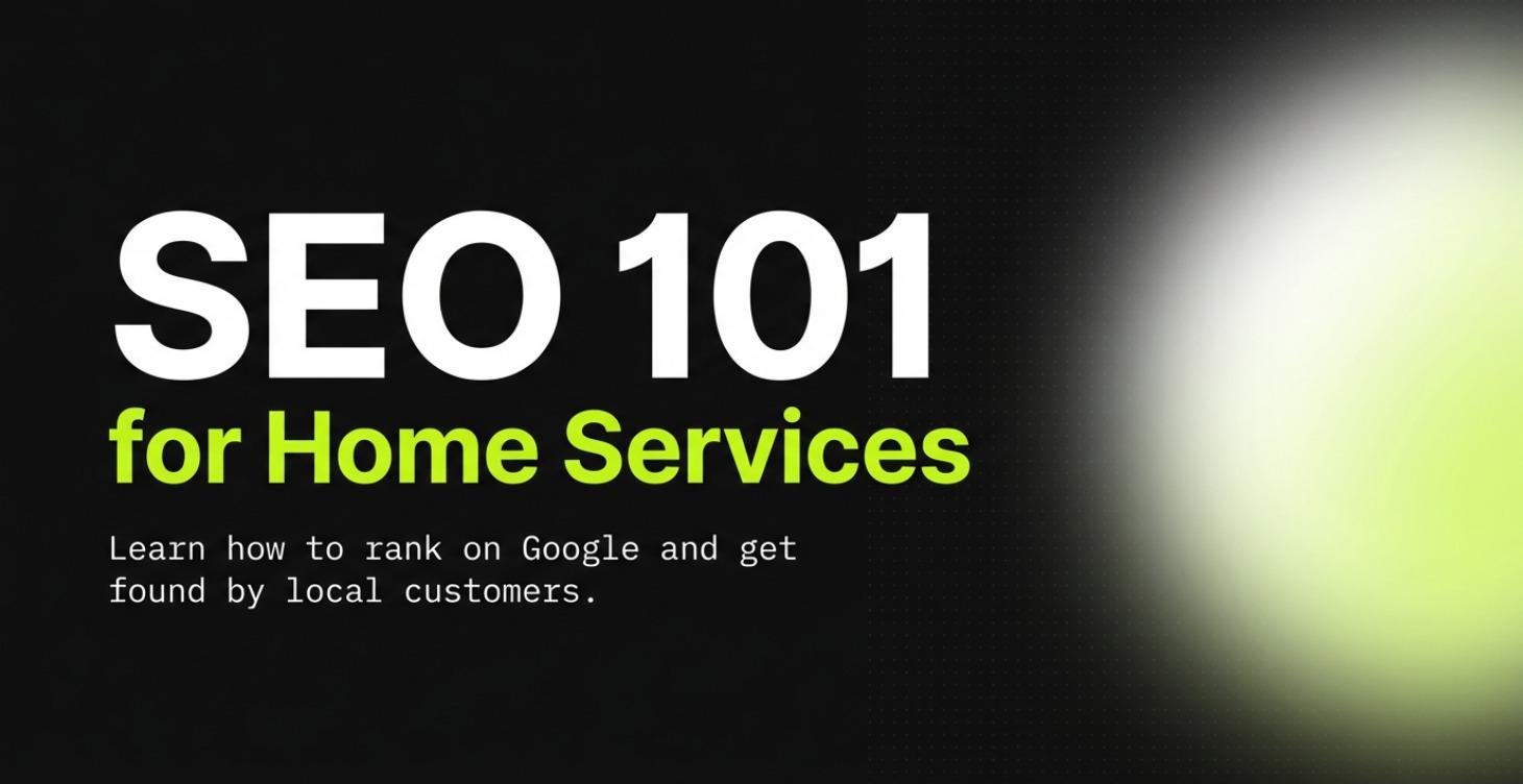 SEO 101 for Home Services