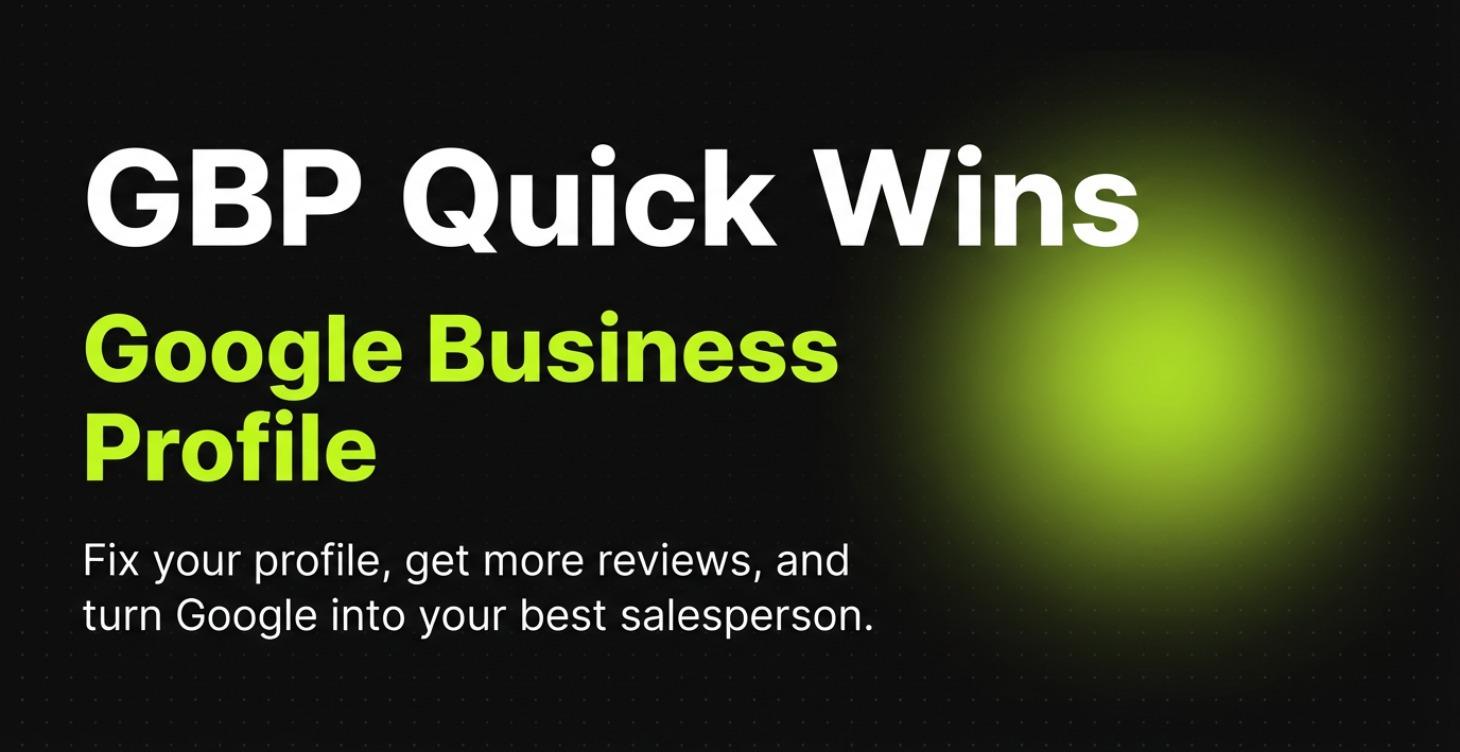 GBP Quick Wins