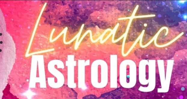 Lunatic Astrology