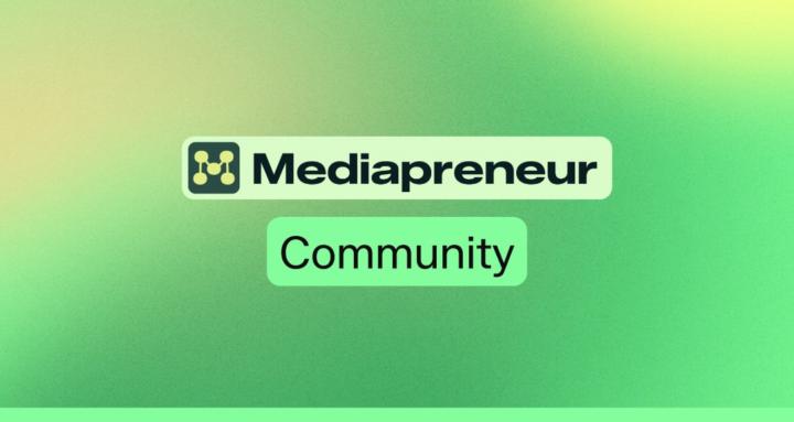 Mediapreneur Community