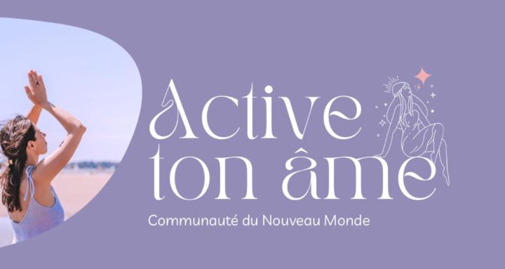 Active ton âme