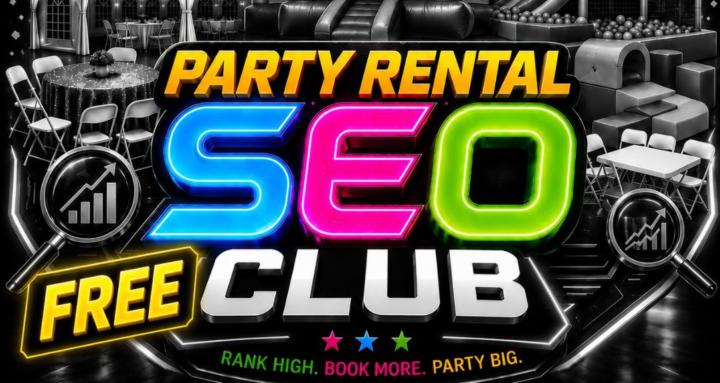 Party Rental SEO Club (FREE)
