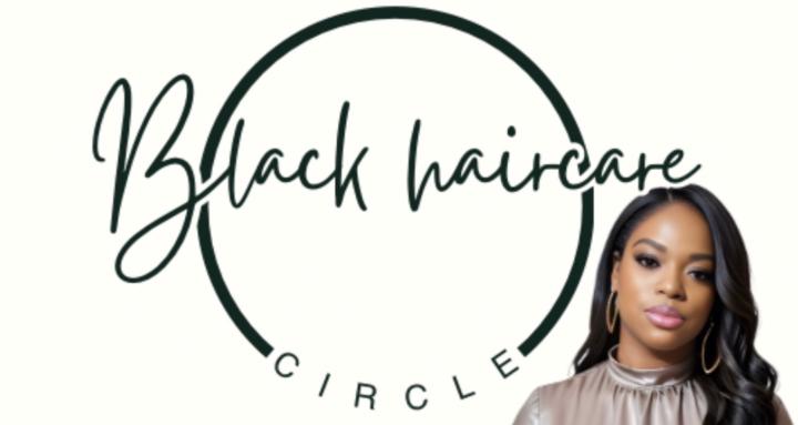 Black Hair Care Circle